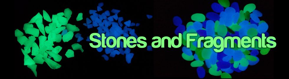 Phosphorescents Stones & Fragments